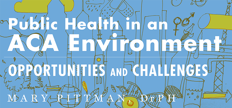 Public Health in an ACA Environment